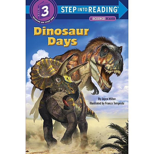 Random House Books for Young Readers: Dinosaur Days, Joyce Milton