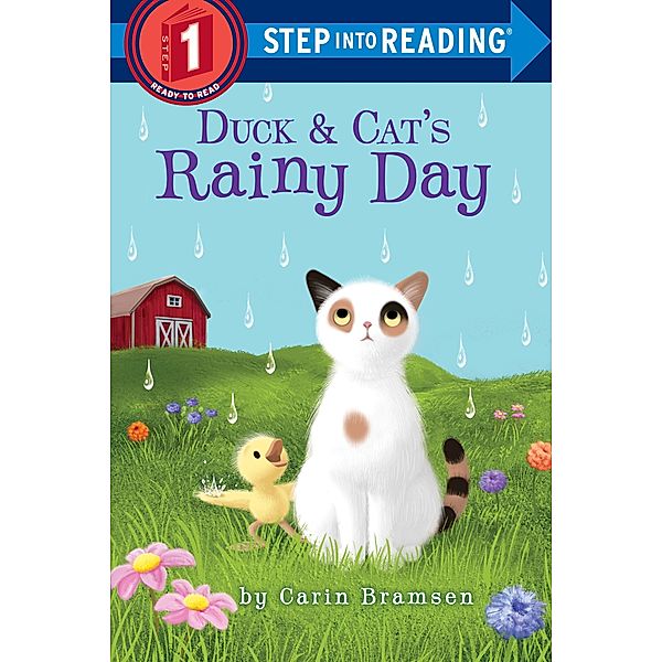 Random House Books for Young Readers: Duck & Cat's Rainy Day, Carin Bramsen