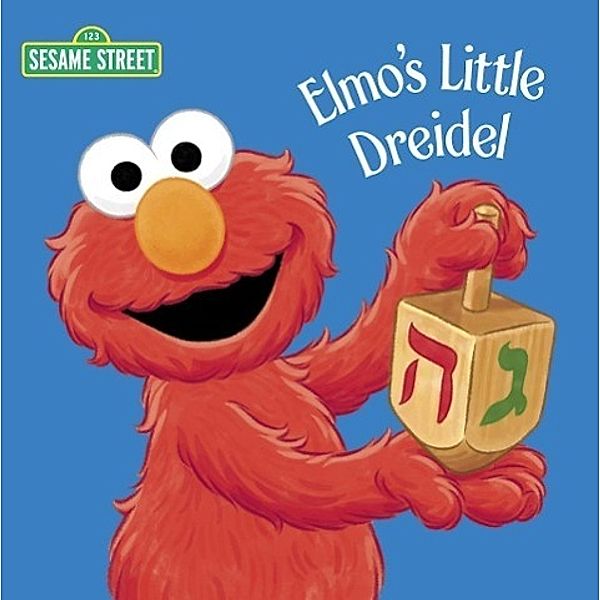 Random House Books for Young Readers: Elmo's Little Dreidel (Sesame Street), Naomi Kleinberg