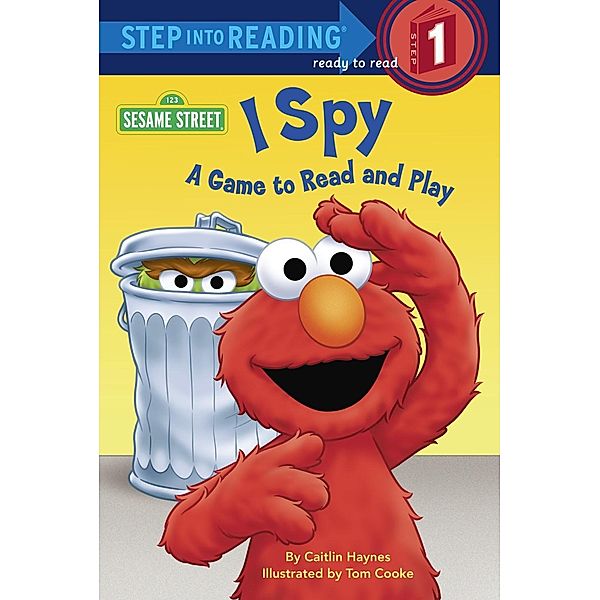 Random House Books for Young Readers: I Spy (Sesame Street), Caitlin Haynes