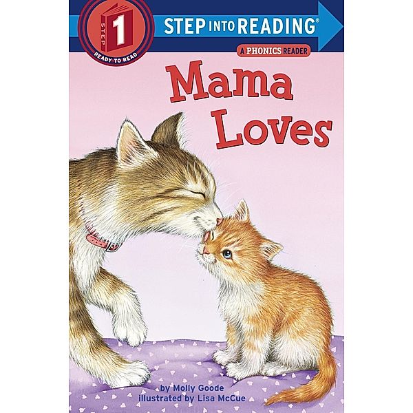 Random House Books for Young Readers: Mama Loves, Molly Goode