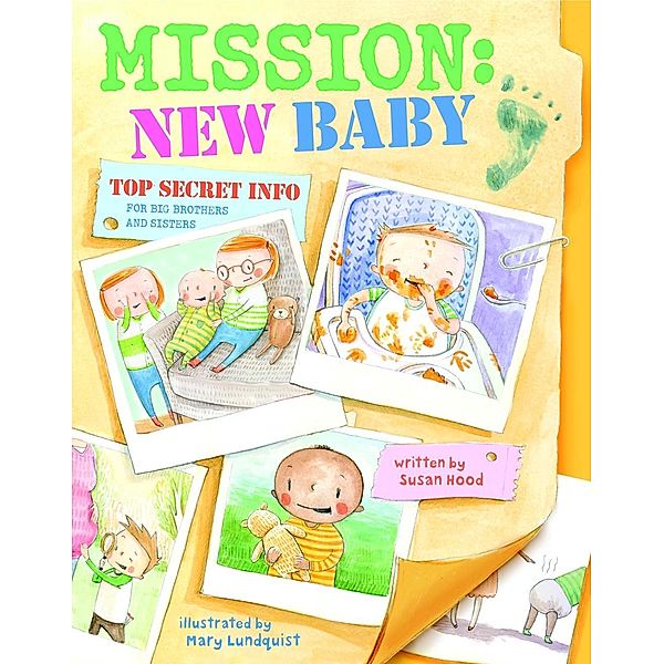 Random House Books for Young Readers: Mission: New Baby, Susan Hood