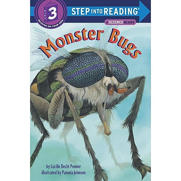 Random House Books for Young Readers: Monster Bugs, Lucille Recht Penner