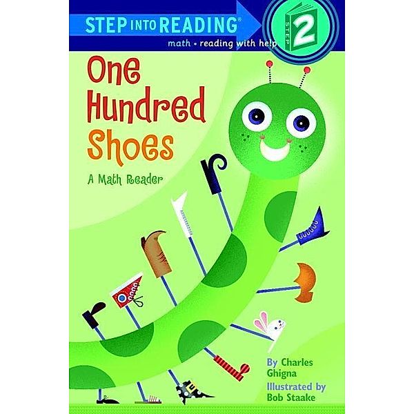 Random House Books for Young Readers: One Hundred Shoes, Charles Ghigna