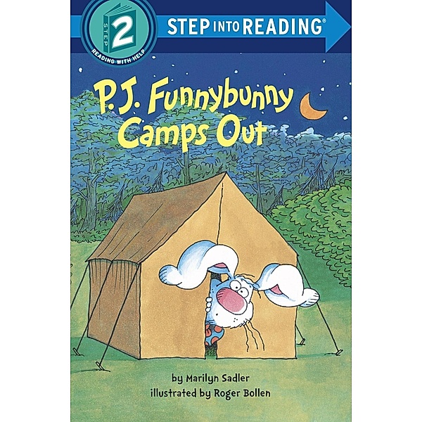 Random House Books for Young Readers: P. J. Funnybunny Camps Out, Marilyn Sadler