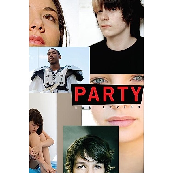 Random House Books for Young Readers: Party, Tom Leveen