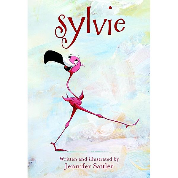 Random House Books for Young Readers: Sylvie, Jennifer Sattler