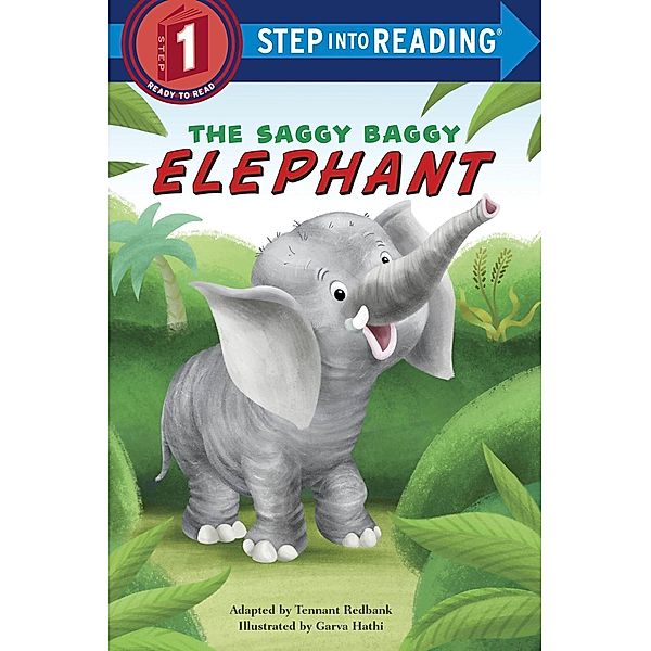 Random House Books for Young Readers: The Saggy Baggy Elephant, Tennant Redbank