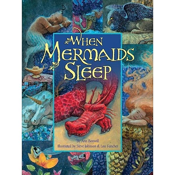 Random House Books for Young Readers: When Mermaids Sleep, Ann Bonwill