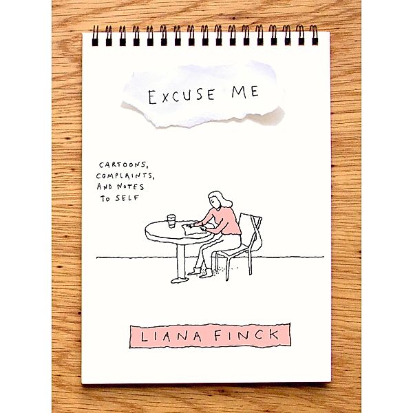 Random House: Excuse Me, Liana Finck