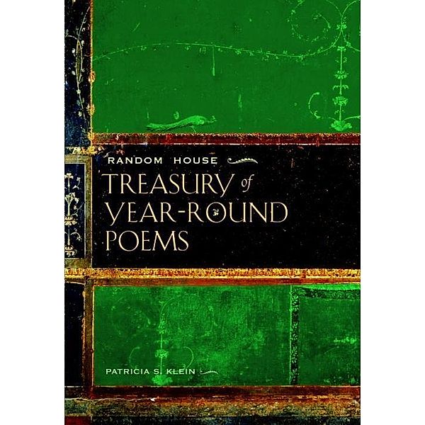 Random House Treasury of Year-Round Poems, Patricia Klein