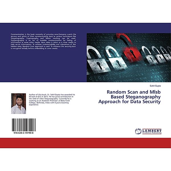 Random Scan and Mlsb Based Steganography Approach for Data Security, Sahil Gupta