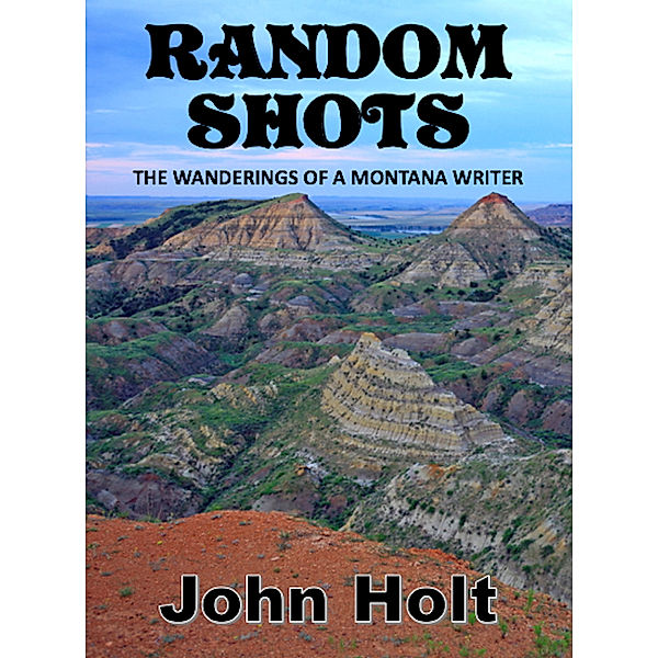 Random Shots, John Holt