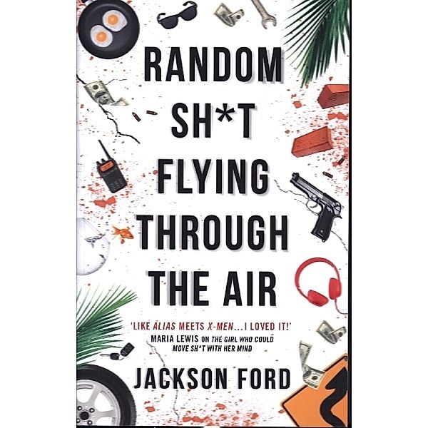 Random Sh*t Flying Through The Air, Jackson Ford