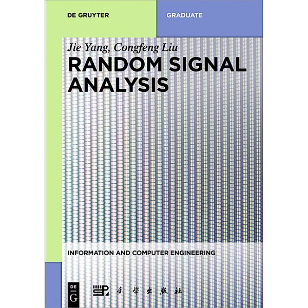 Random Signal Analysis, Congfeng Liu, Jie Yang