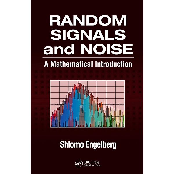 Random Signals and Noise, Shlomo Engelberg