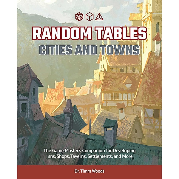 Random Tables: Cities and Towns, Timm Woods