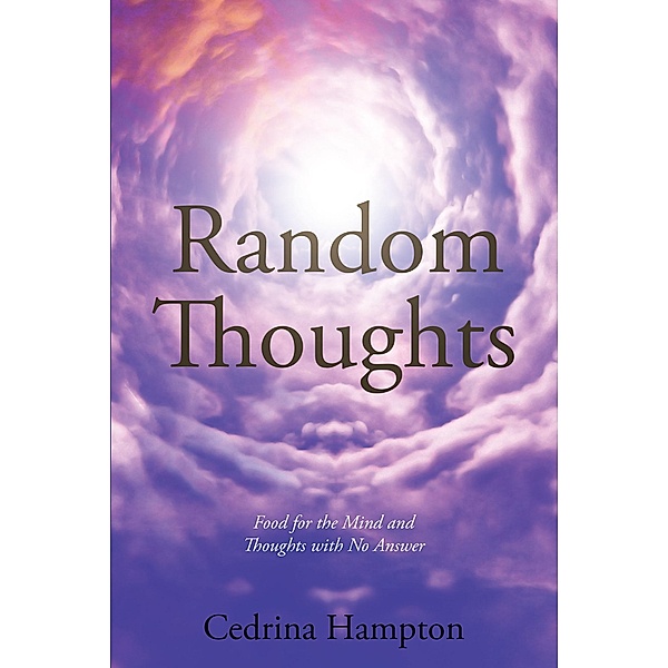 Random Thoughts, Cedrina Hampton