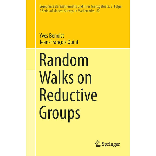 Random Walks on Reductive Groups, Yves Benoist, Jean-François Quint