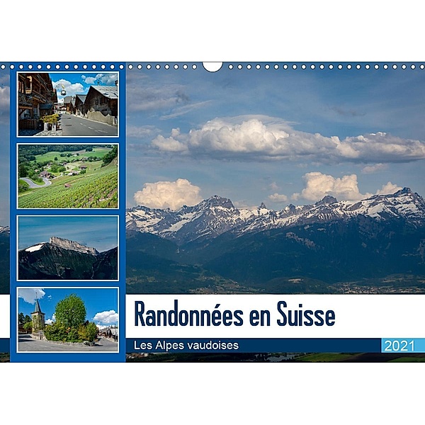 Randonnées en Suisse Les Alpes vaudoises (Calendrier mural 2021 DIN A3 horizontal), Alain Gaymard