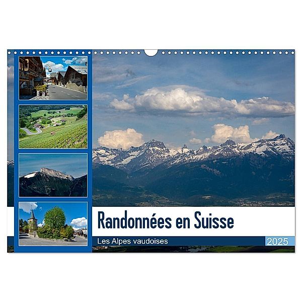 Randonnées en Suisse Les Alpes vaudoises (Calendrier mural 2025 DIN A3 vertical), CALVENDO calendrier mensuel, Calvendo, Alain Gaymard