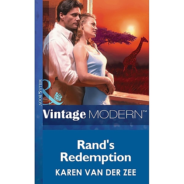 Rand's Redemption (Mills & Boon Modern) / Mills & Boon Modern, Karen Van Der Zee