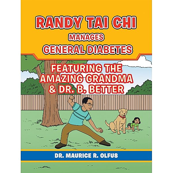 Randy Tai Chi Manages General Diabetes, Maurice R. Olfus