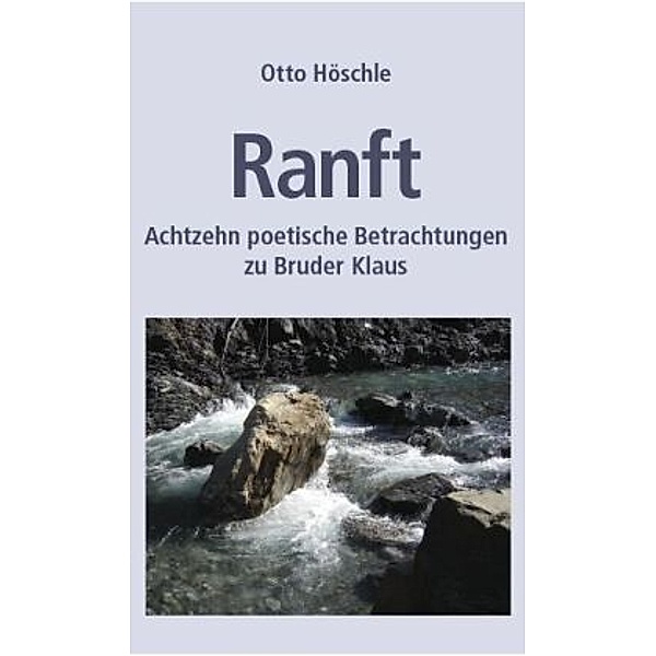 Ranft, Otto Höschle