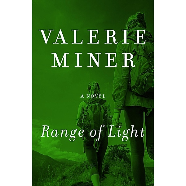 Range of Light, Valerie Miner