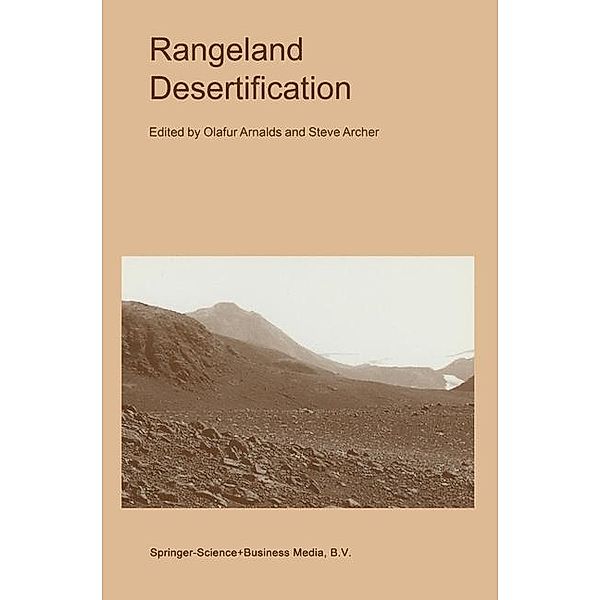 Rangeland Desertification / Advances in Vegetation Science Bd.19