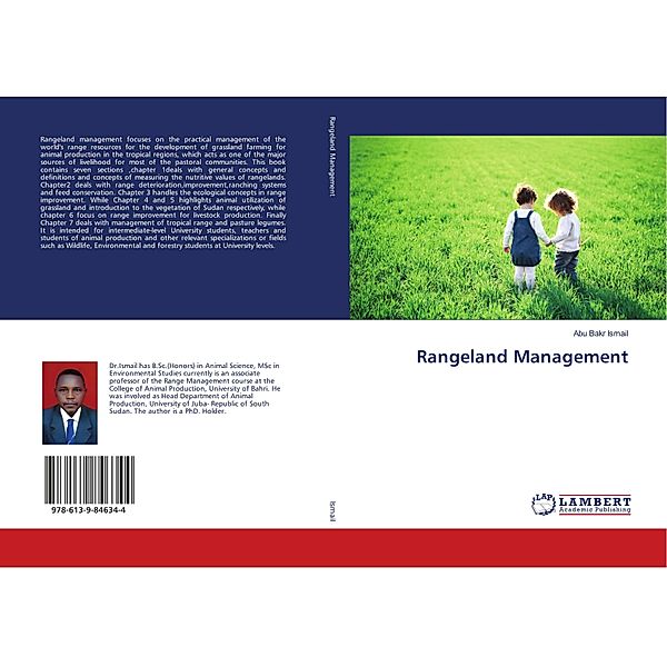 Rangeland Management, Abu Bakr Ismail