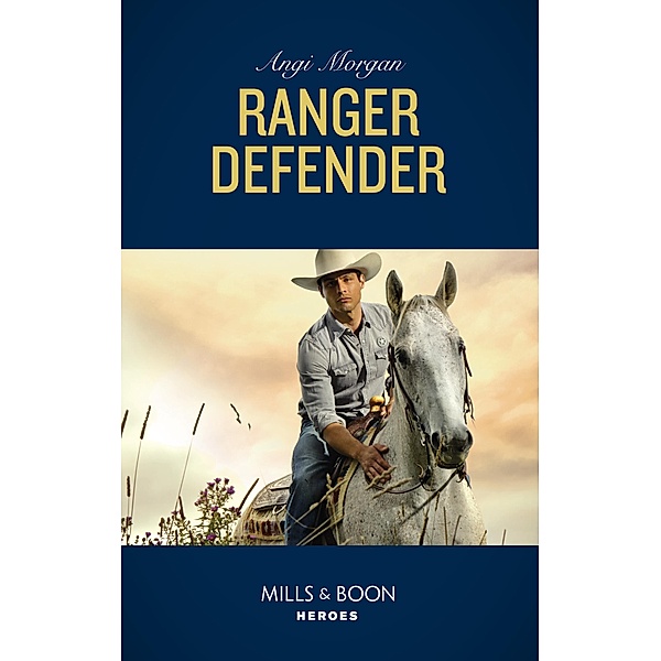 Ranger Defender / The Coltons of Red Ridge Bd.2, Angi Morgan