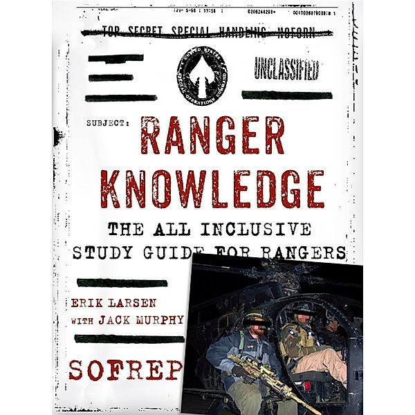 Ranger Knowledge / SOFREP, Erik Larsen, Jack Murphy, Sofrep, Brandon Webb