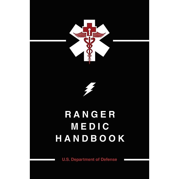 Ranger Medic Handbook, U. S. Department Of Defense