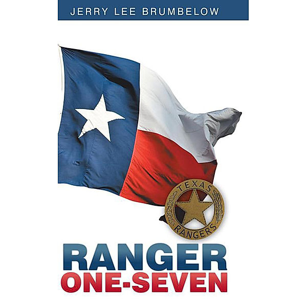 Ranger One-Seven, Jerry Lee Brumbelow