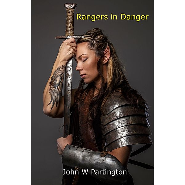 Rangers in Danger, John W Partington