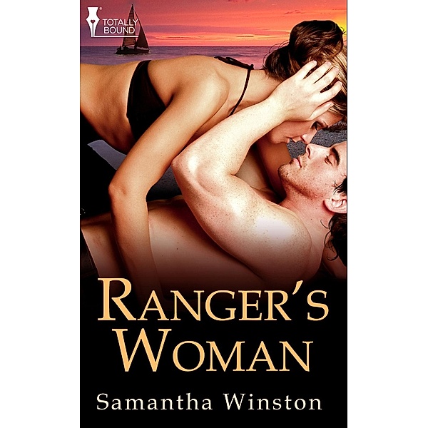 Ranger's Woman / Totally Bound Publishing, Samantha Winston