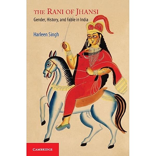 Rani of Jhansi, Harleen Singh