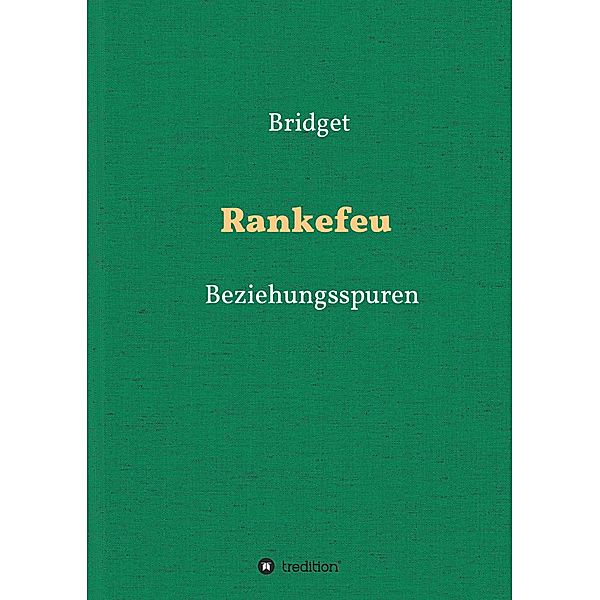 Rankefeu, Bridget Golding