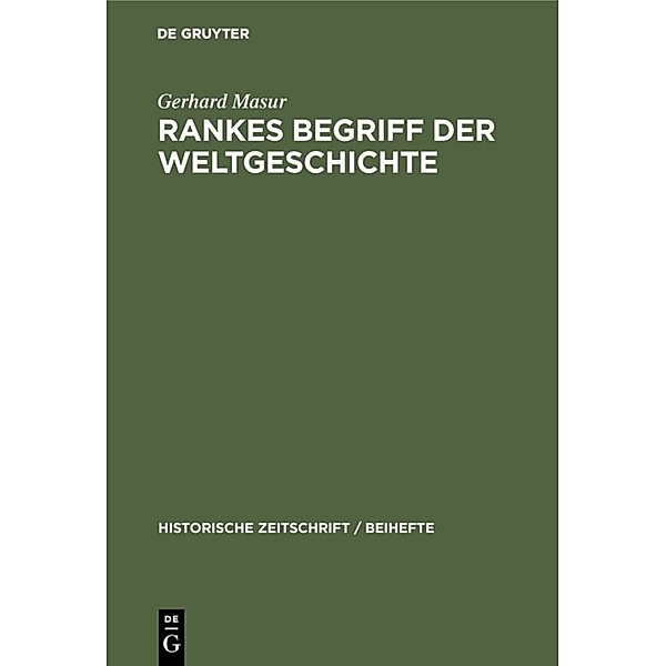 Rankes Begriff der Weltgeschichte, Gerhard Masur