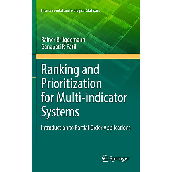 Ranking and Prioritization for Multi-indicator Systems, Rainer Brüggemann, Ganapati P. Patil