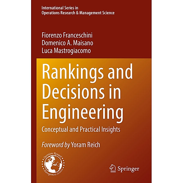 Rankings and Decisions in Engineering, Fiorenzo Franceschini, Domenico A. Maisano, Luca Mastrogiacomo