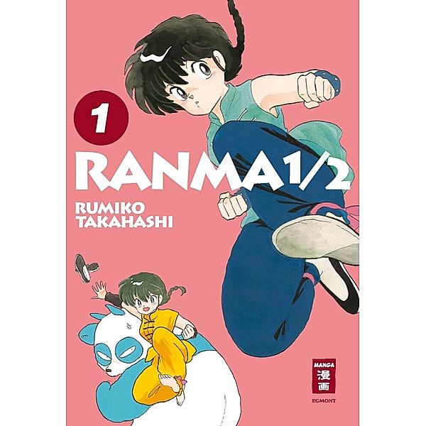 Ranma 1 / 2 - new edition / Ranma 1/2 - new edition Bd.1, Rumiko Takahashi