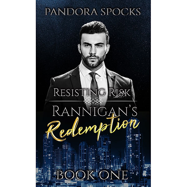 Rannigan's Redemption Part 1: Resisting Risk, Pandora Spocks