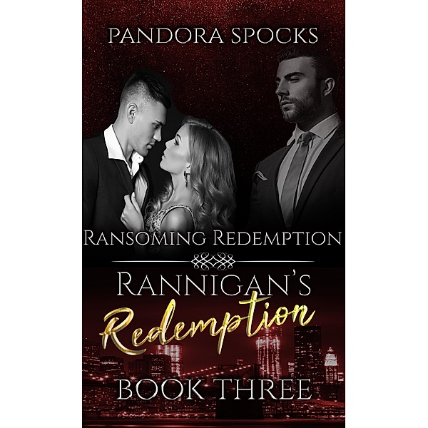 Rannigan's Redemption Part 3: Ransoming Redemption / Rannigan's Redemption, Pandora Spocks