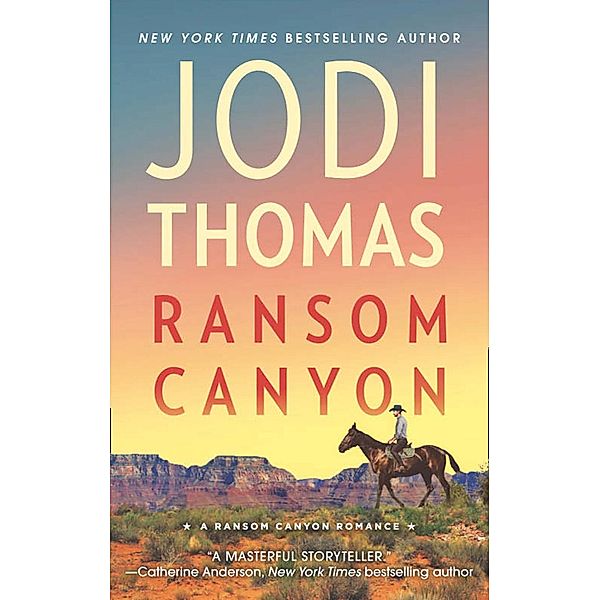 Ransom Canyon / Ransom Canyon Bd.1, Jodi Thomas