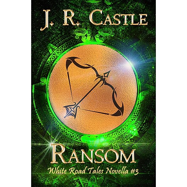 Ransom (White Road Tales, #3) / White Road Tales, J. R. Castle