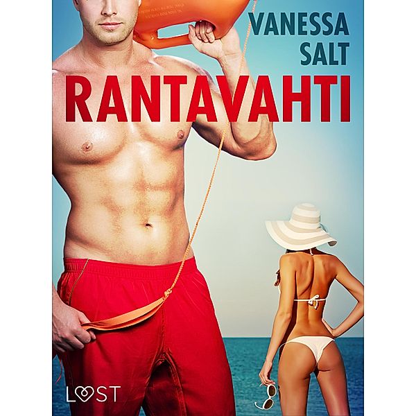 Rantavahti - eroottinen novelli, Vanessa Salt