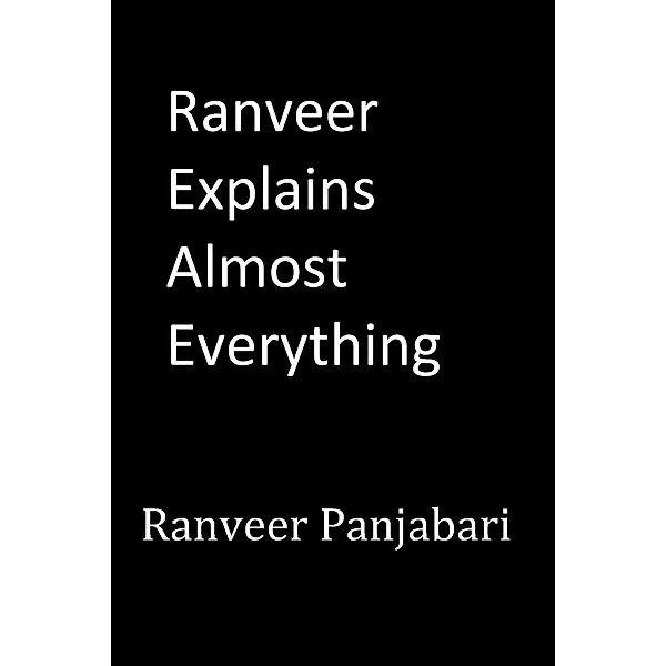 Ranveer Explains Almost Everything, Ranveer Panjabari