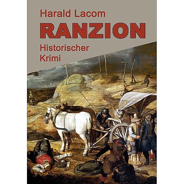 Ranzion, Harald Lacom
